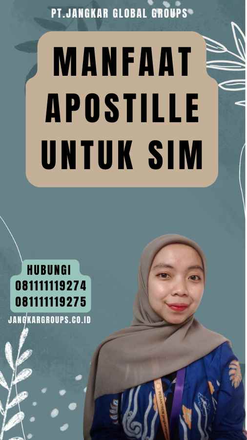 Manfaat Apostille untuk SIM