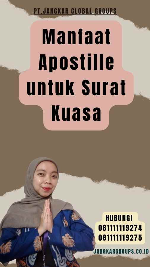 Manfaat Apostille untuk Surat Kuasa