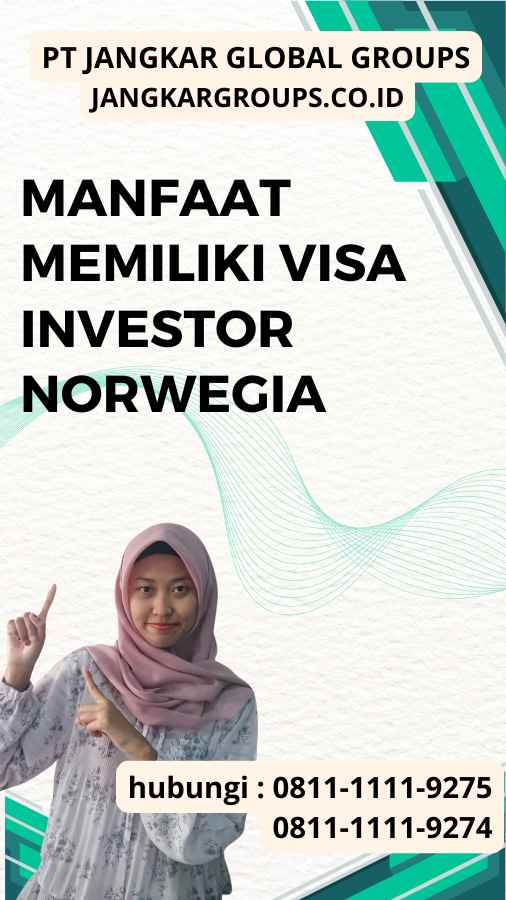 Manfaat Memiliki Visa Investor Norwegia