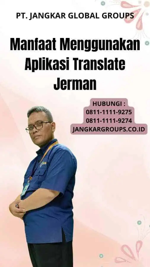 Manfaat Menggunakan Aplikasi Translate Jerman