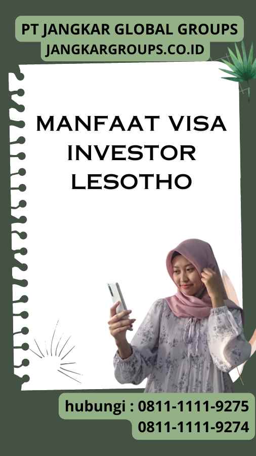 Manfaat Visa Investor Lesotho