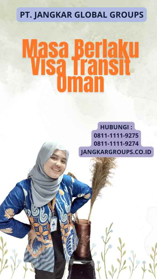 Masa Berlaku Visa Transit Oman