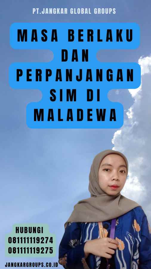 Masa Berlaku dan Perpanjangan SIM di Maladewa