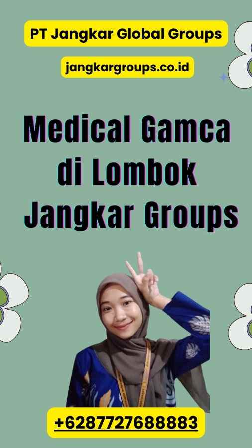 Medical Gamca di Lombok Jangkar Groups