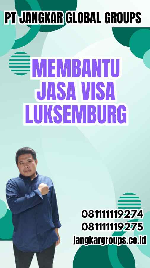 Membantu Jasa Visa Luksemburg