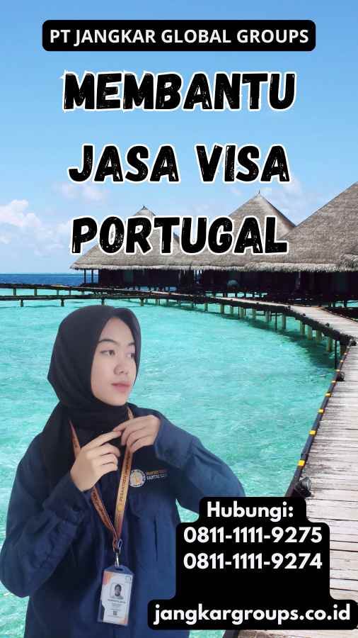 Membantu Jasa Visa Portugal