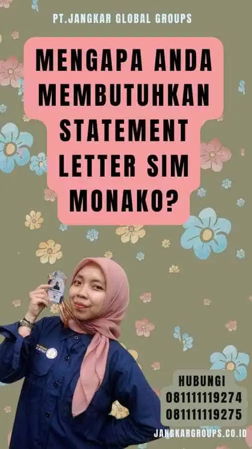 Mengapa Anda Membutuhkan Statement Letter SIM Monako