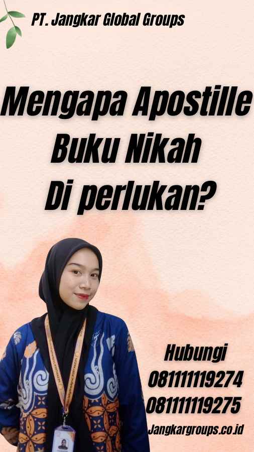 Mengapa Apostille Buku Nikah Di perlukan?