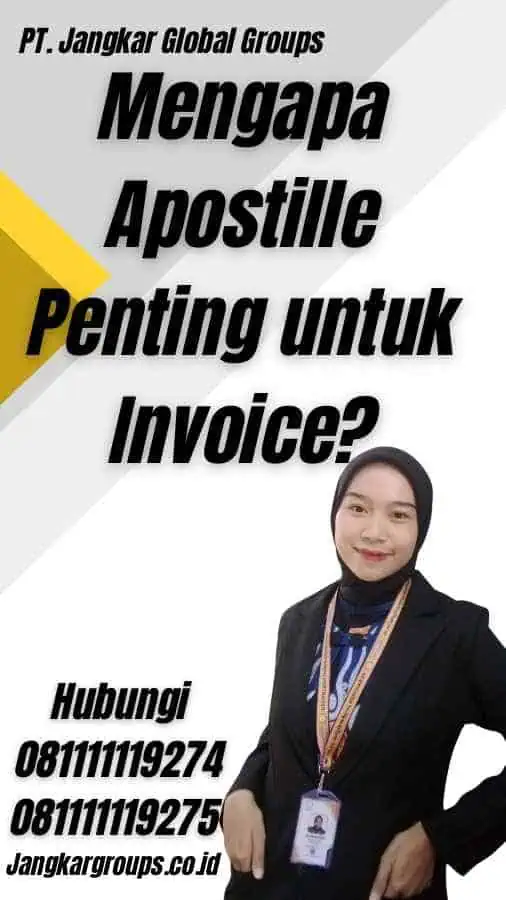 Mengapa Apostille Penting untuk Invoice?