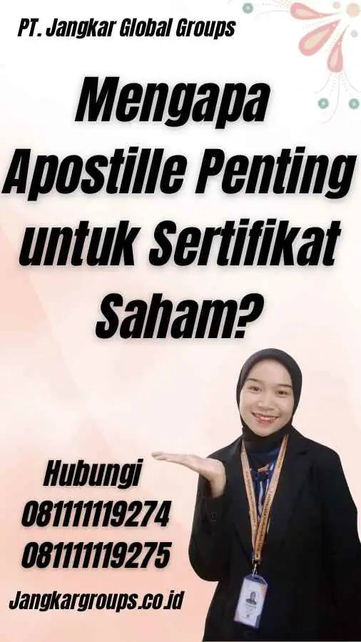 Mengapa Apostille Penting untuk Sertifikat Saham?