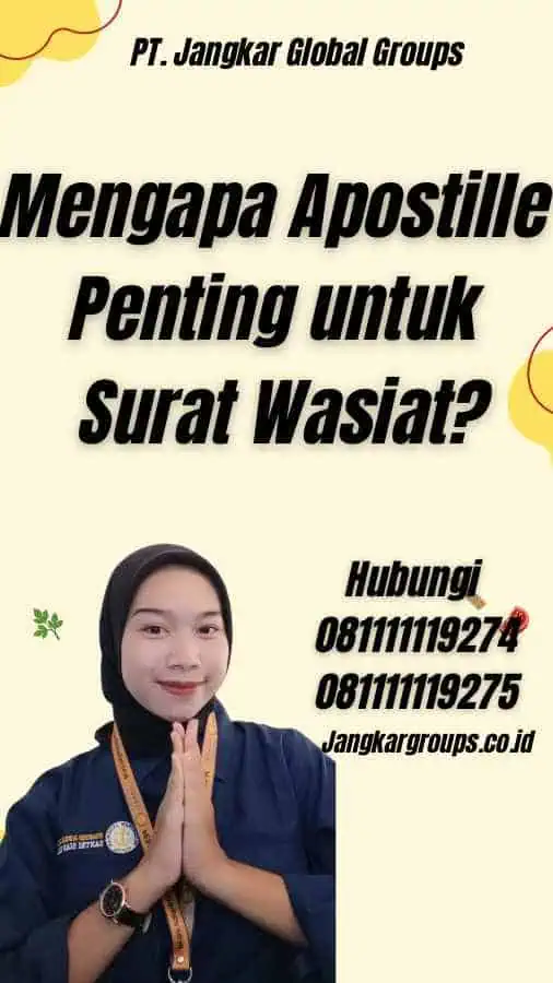 Mengapa Apostille Penting untuk Surat Wasiat?