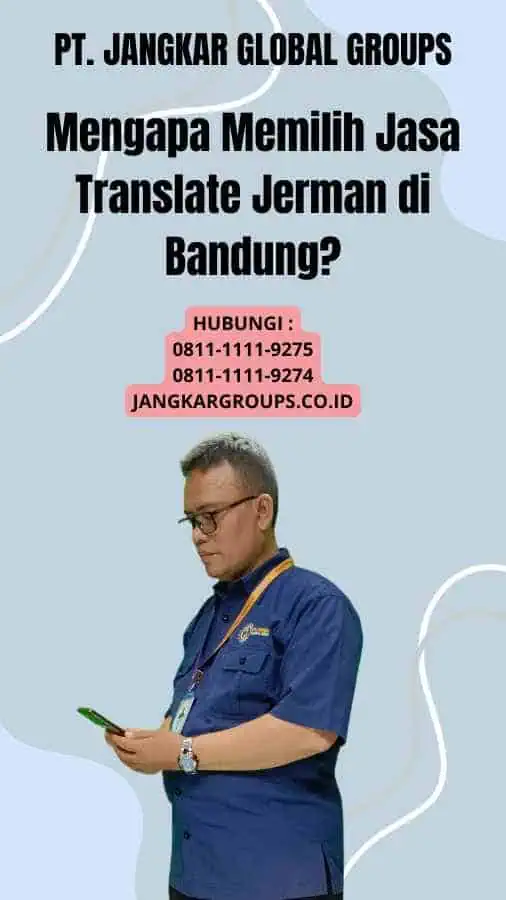 Mengapa Memilih Jasa Translate Jerman di Bandung