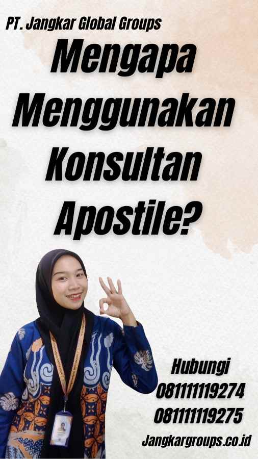 Mengapa Menggunakan Konsultan Apostile? - Konsultan Apostille Ecuador