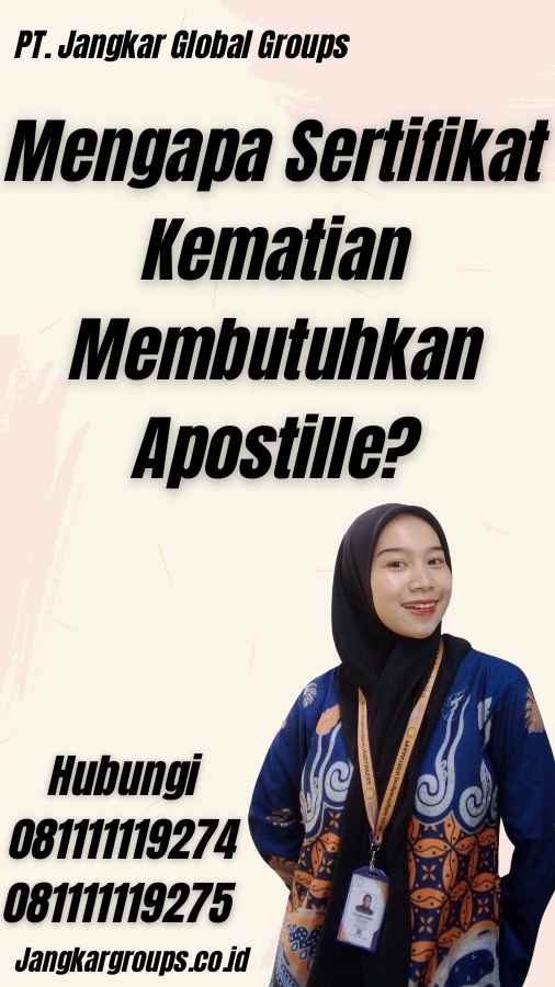 Mengapa Sertifikat Kematian Membutuhkan Apostille?