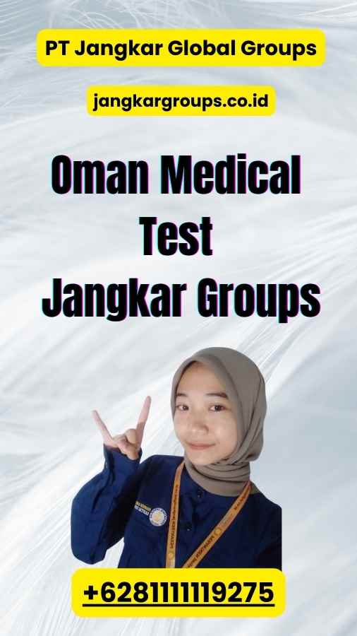 Oman Medical Test Jangkar Groups