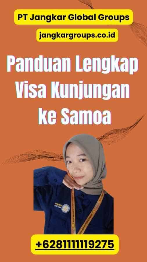 Panduan Lengkap Visa Kunjungan ke Samoa