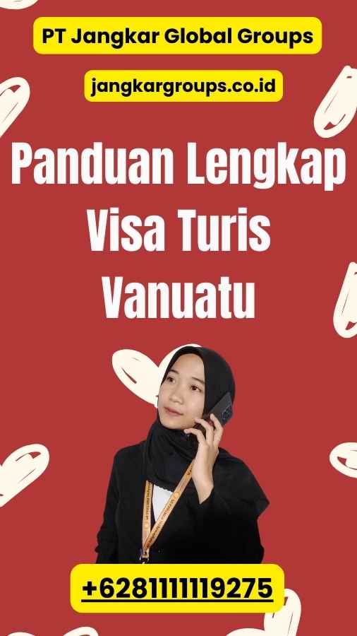 Panduan Lengkap Visa Turis Vanuatu