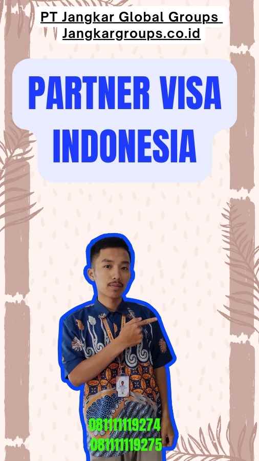 Partner Visa Indonesia