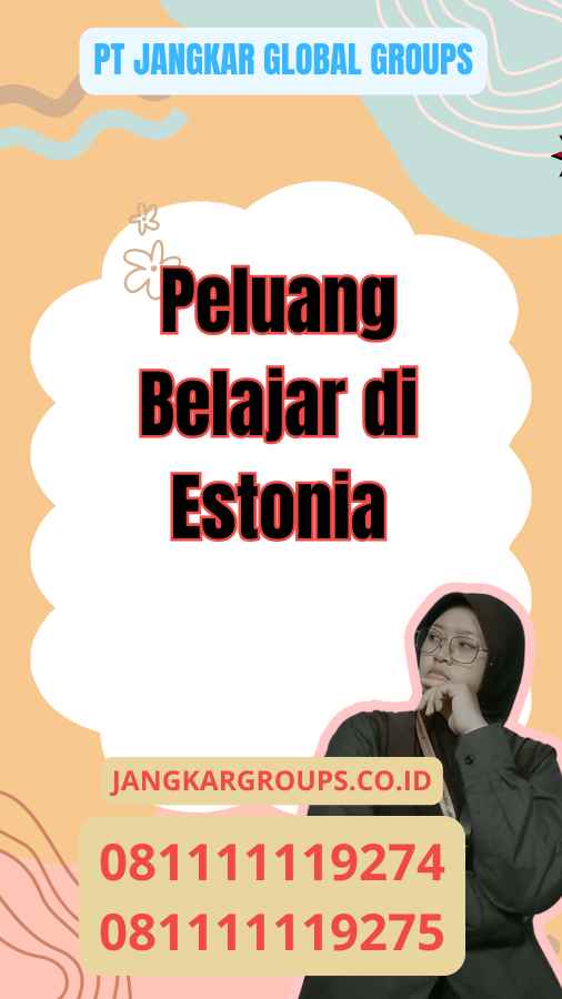 Peluang Belajar di Estonia