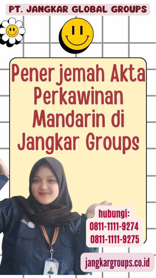 Penerjemah Akta Perkawinan Mandarin di Jangkar Groups