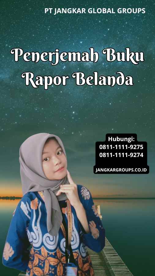 Penerjemah Buku Rapor Belanda