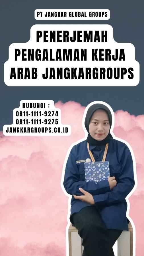 Penerjemah Pengalaman Kerja Arab Jangkargroups