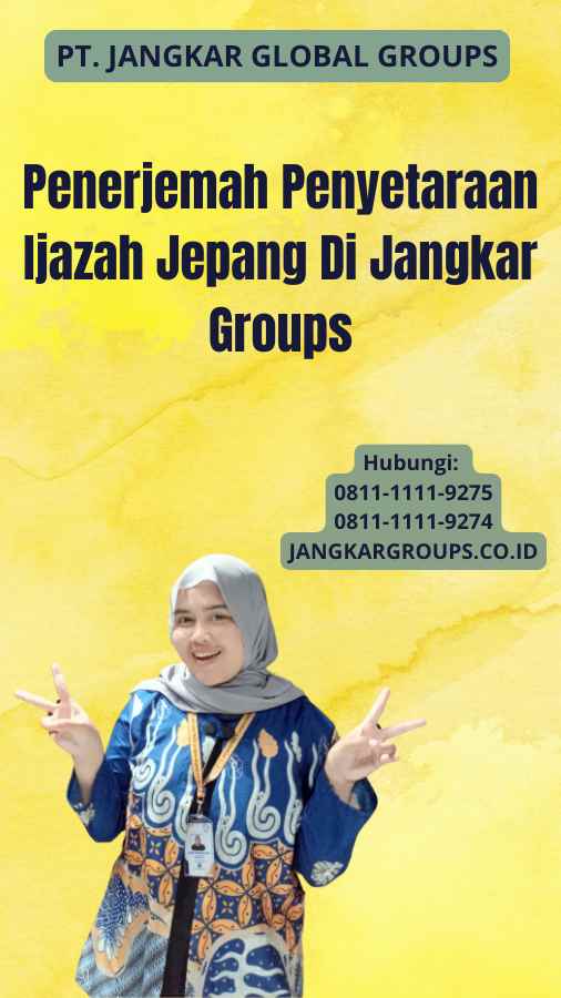 Penerjemah Penyetaraan Ijazah Jepang Di Jangkar Groups