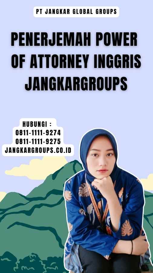 Penerjemah Power Of Attorney Inggris Jangkargroups