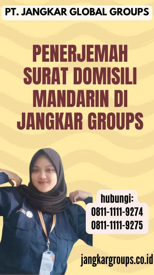 Penerjemah Surat Domisili Mandarin di Jangkar Groups