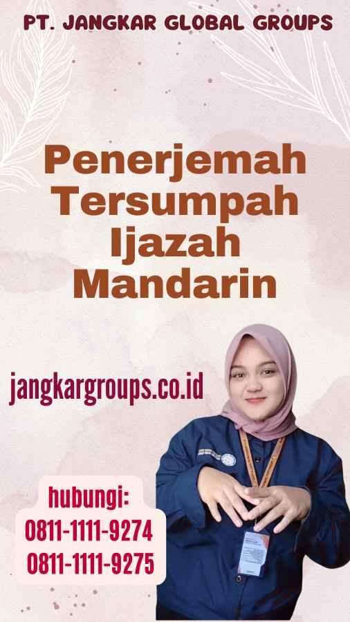 Penerjemah Tersumpah Ijazah Mandarin