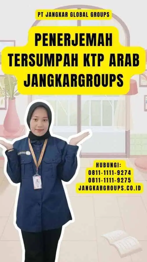 Penerjemah Tersumpah KTP Arab Jangkargroups