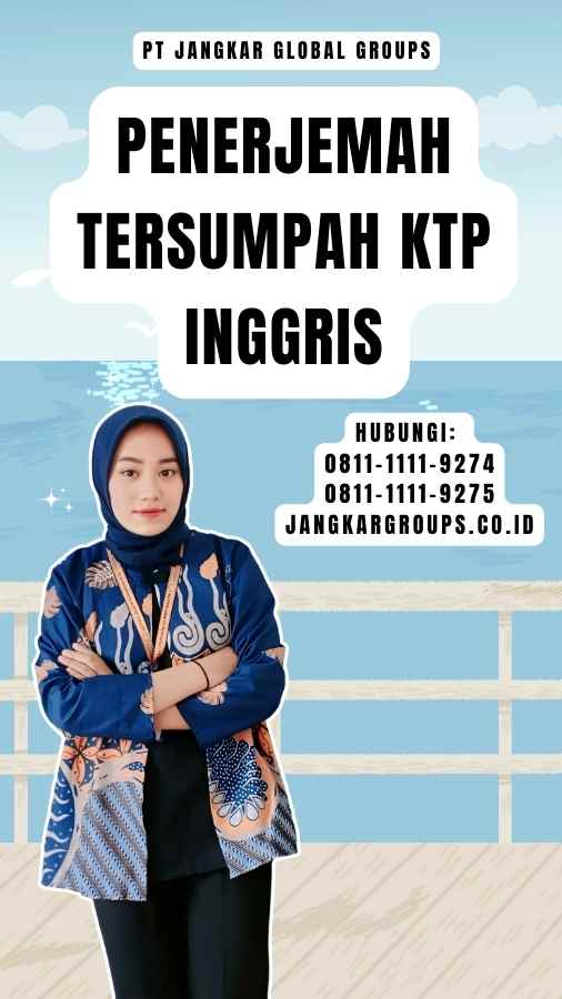 Penerjemah Tersumpah KTP Inggris