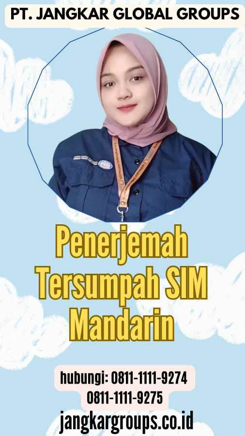 Penerjemah Tersumpah SIM Mandarin