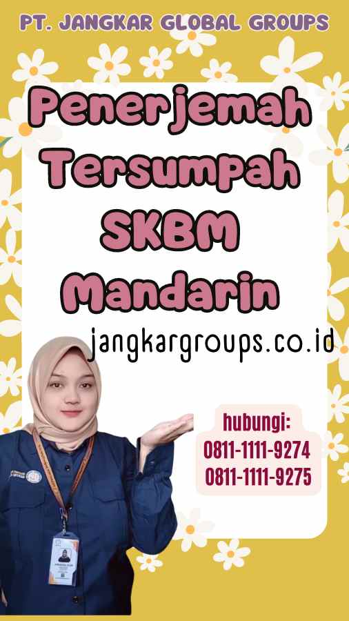 Penerjemah Tersumpah SKBM Mandarin