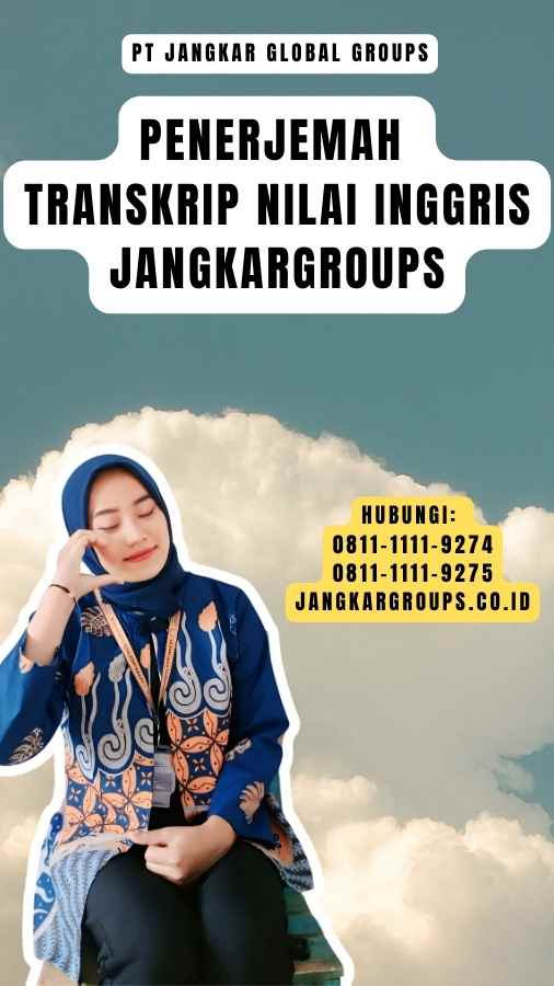 Penerjemah Transkrip Nilai Inggris Jangkargroups