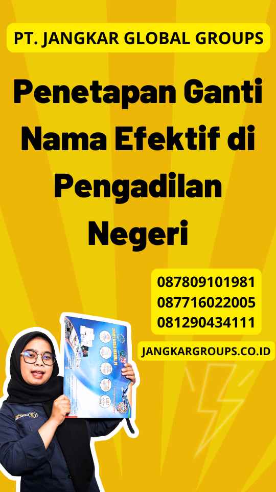 Penetapan Ganti Nama Efektif di Pengadilan Negeri