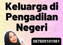 Penetapan Nama Keluarga di Pengadilan Negeri