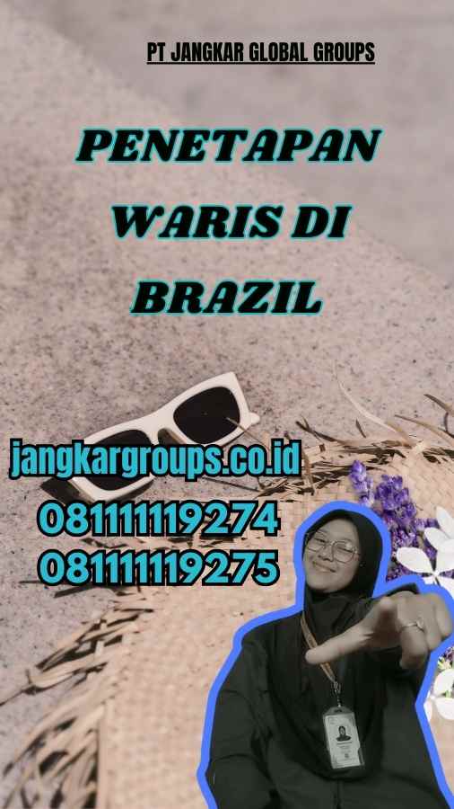 Penetapan Waris di Brazil