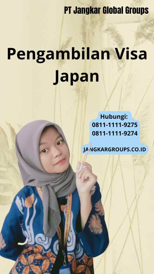 Pengambilan Visa Japan