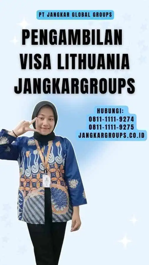 Pengambilan Visa Lithuania Jangkargroups