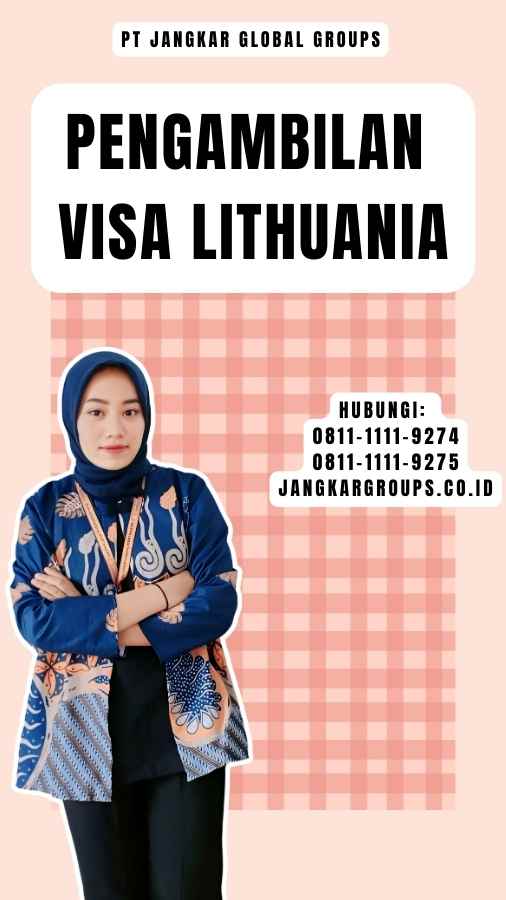 Pengambilan Visa Lithuania