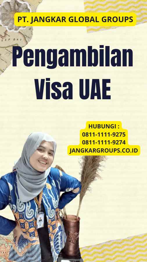 Pengambilan Visa UAE