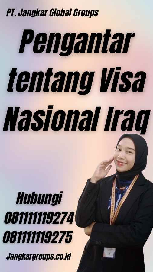 Pengantar tentang Visa Nasional Iraq