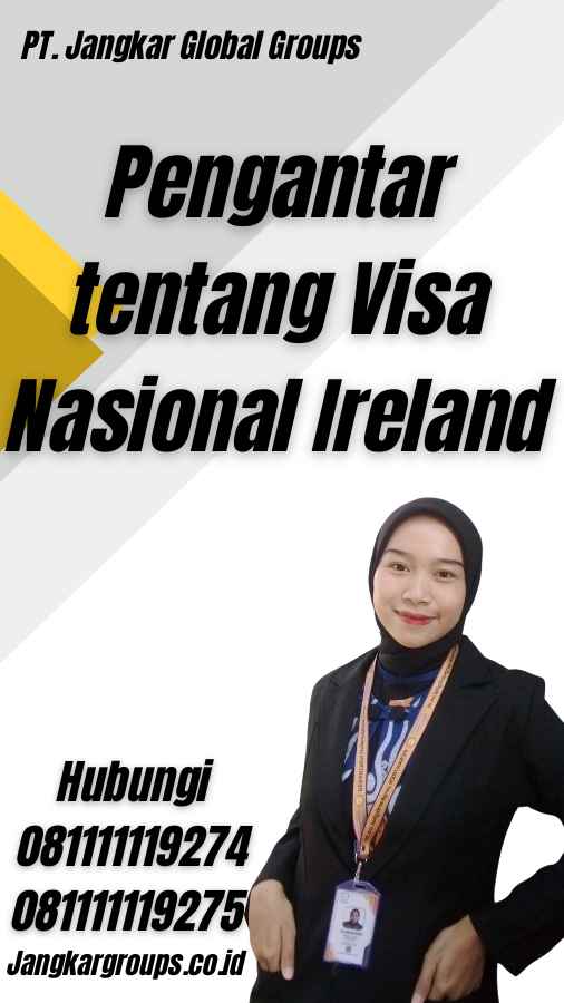 Pengantar tentang Visa Nasional Ireland