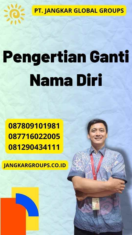 Pengertian Ganti Nama Diri