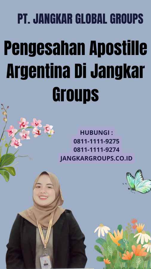 Pengesahan Apostille Argentina Di Jangkar Groups