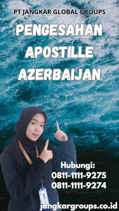 Pengesahan Apostille Azerbaijan