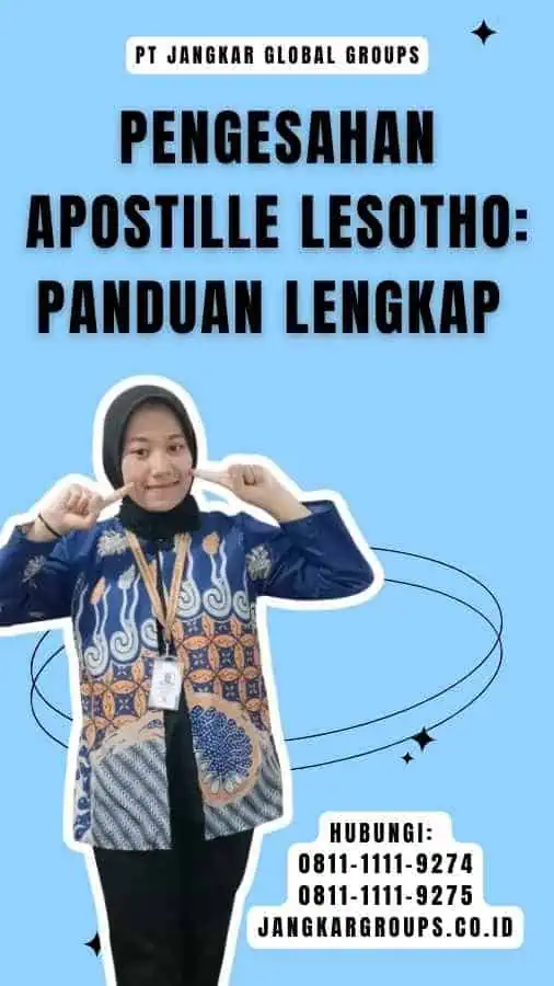 Pengesahan Apostille Lesotho Panduan Lengkap 