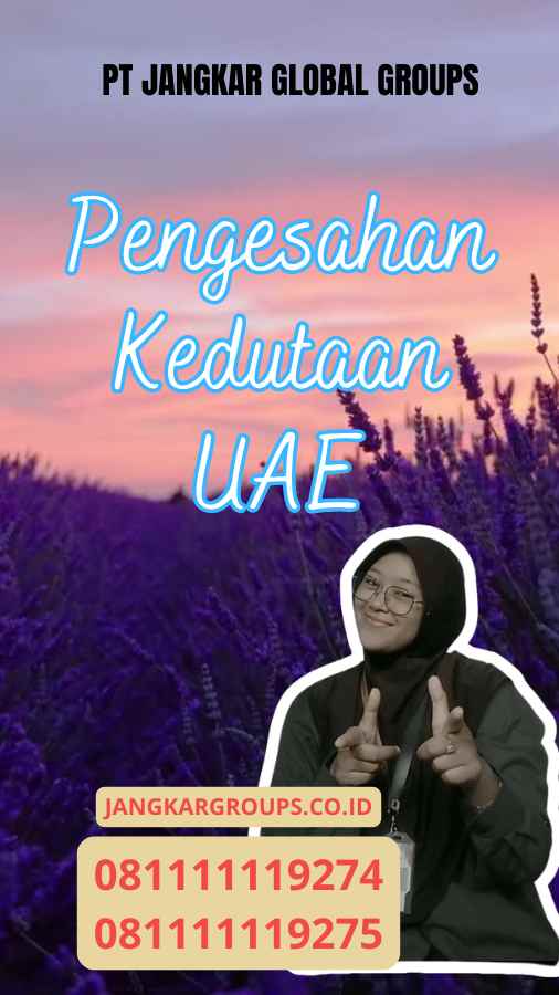 Pengesahan Transkrip Nilai Kedutaan UAE