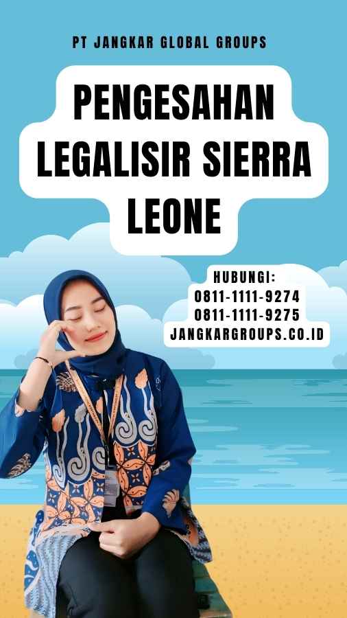 Pengesahan Legalisir Sierra Leone